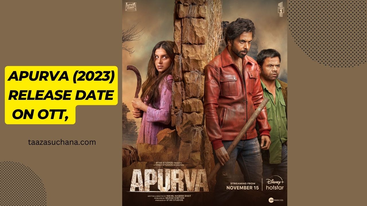 Apurva 2023 release date on OTT
