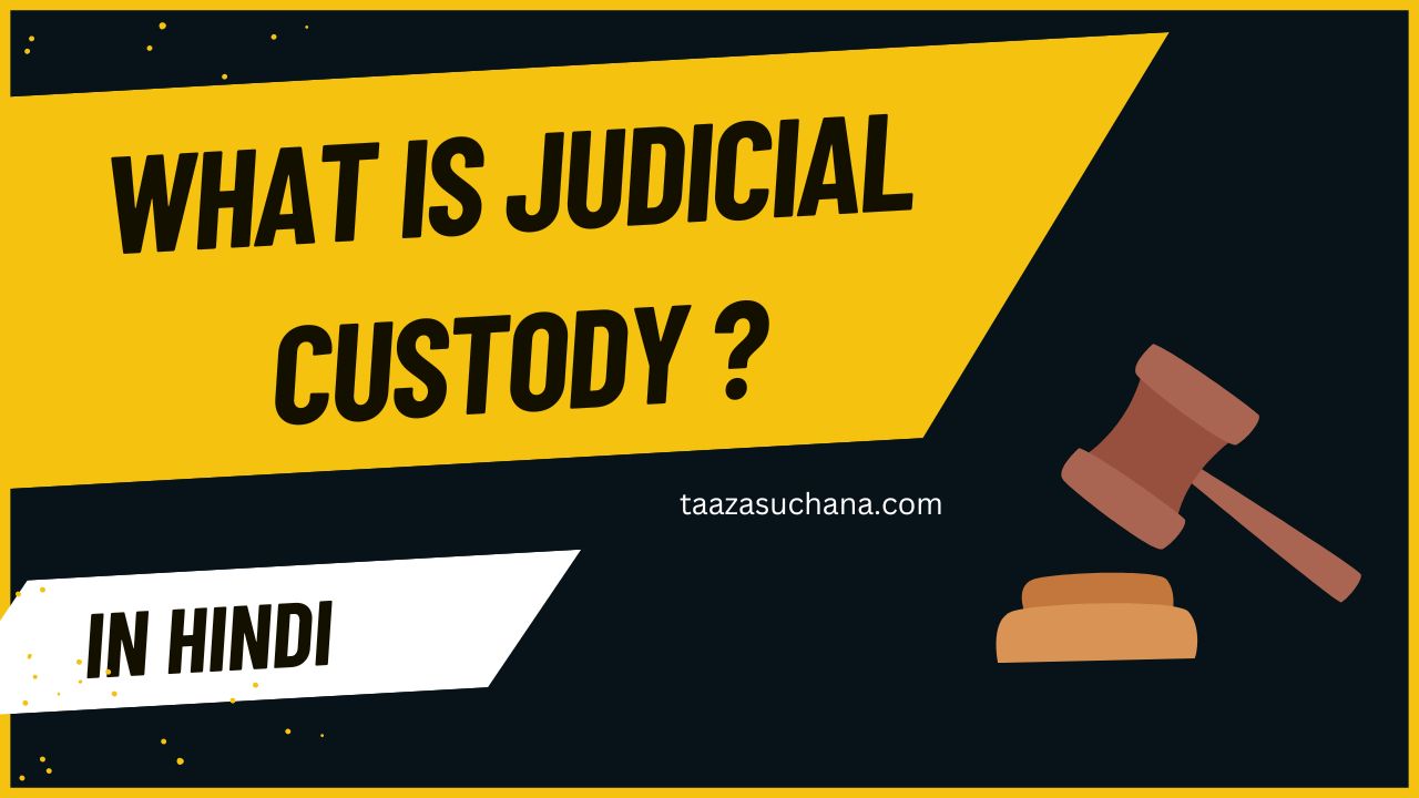 Judicial custody